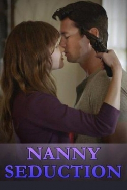 watch free Nanny Seduction