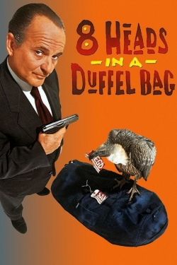 watch free 8 Heads in a Duffel Bag