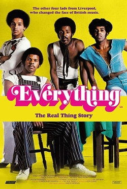 watch free Everything - The Real Thing Story