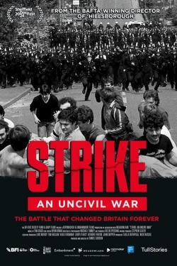 watch free Strike: An Uncivil War