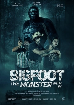 watch free Bigfoot: The Monster Within