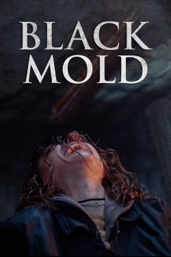 watch free Black Mold