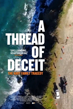 watch free A Thread of Deceit: The Hart Family Tragedy