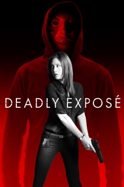 watch free Deadly Expose