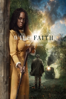watch free Wild Faith