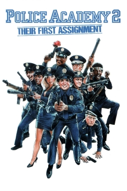 watch free Police Academy 2: Their First Assignment