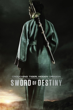 watch free Crouching Tiger, Hidden Dragon: Sword of Destiny