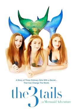 watch free The3Tails: A Mermaid Adventure