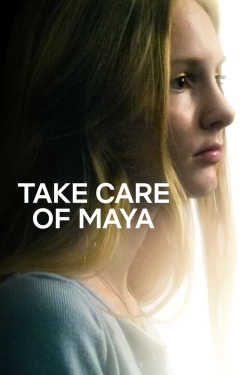 watch free Take Care of Maya