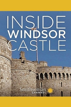 watch free Inside Windsor Castle