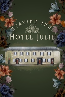 watch free Staying Inn: Hotel Julie