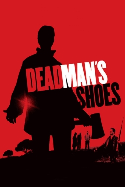 watch free Dead Man's Shoes