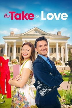 watch free Our Take on Love