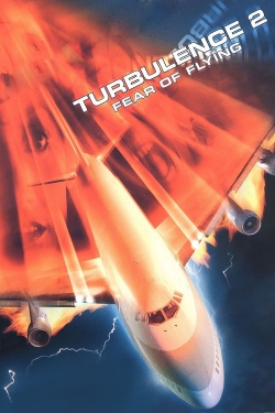 watch free Turbulence 2: Fear of Flying