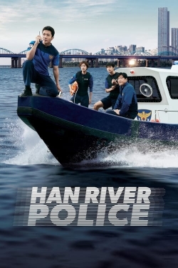 watch free Han River Police