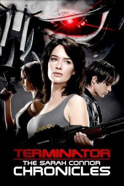 watch free Terminator: The Sarah Connor Chronicles