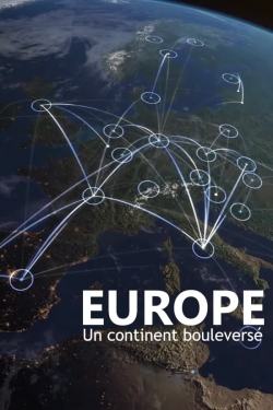 watch free Europe, un continent bouleversé