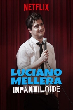 watch free Luciano Mellera: Puerile