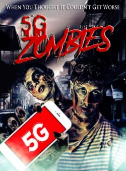 watch free 5G Zombies