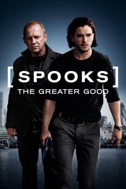watch free Spooks: The Greater Good