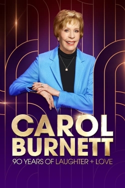 watch free Carol Burnett: 90 Years of Laughter + Love