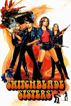 watch free Switchblade Sisters