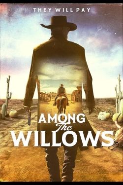 watch free Among the Willows