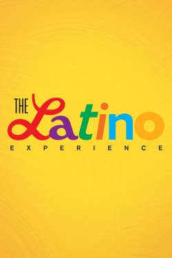 watch free The Latino Experience