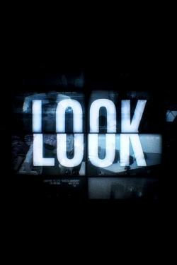 watch free Look: The Series