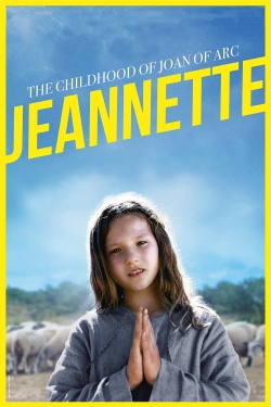 watch free Jeannette: The Childhood of Joan of Arc