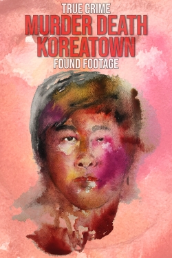 watch free Murder Death Koreatown