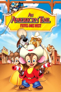 watch free An American Tail: Fievel Goes West