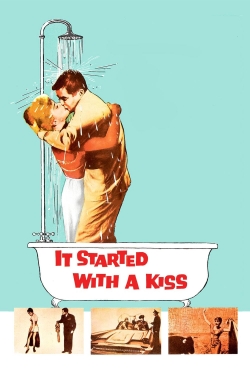 watch free It Started with a Kiss