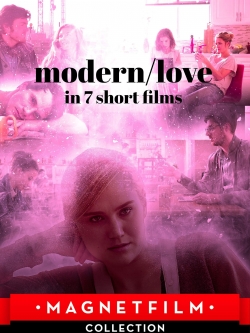 watch free Modern/love in 7 short films