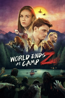 watch free World Ends at Camp Z