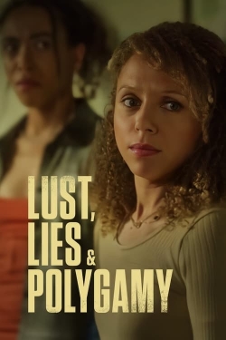 watch free Lust, Lies, and Polygamy