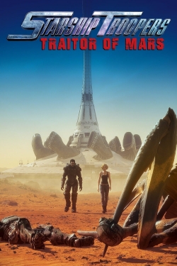 watch free Starship Troopers: Traitor of Mars