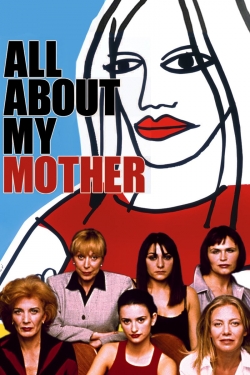 watch free All About My Mother