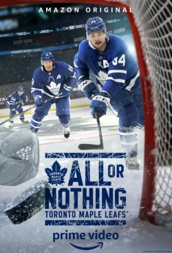watch free All or Nothing: Toronto Maple Leafs