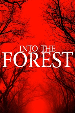 watch free Into The Forest