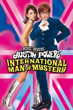 watch free Austin Powers: International Man of Mystery