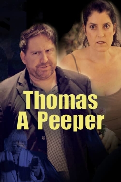 watch free Thomas A Peeper