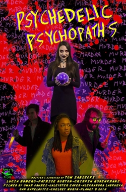 watch free Psychedelic Psychopaths