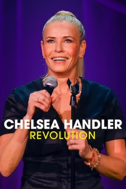 watch free Chelsea Handler: Revolution