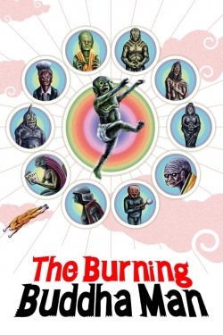 watch free The Burning Buddha Man