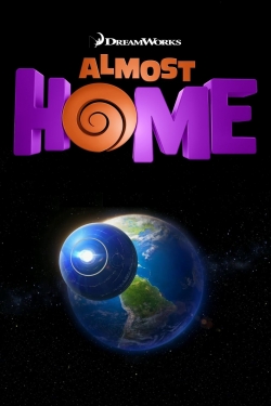 watch free Almost Home