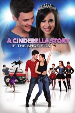 watch free A Cinderella Story: If the Shoe Fits