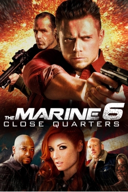 watch free The Marine 6: Close Quarters
