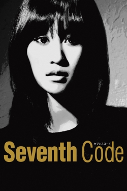 watch free Seventh Code
