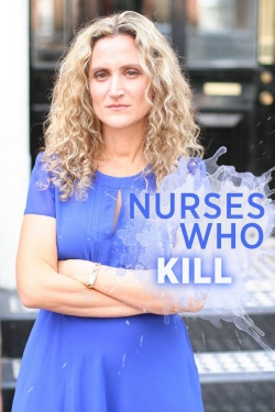 watch free Nurses Who Kill